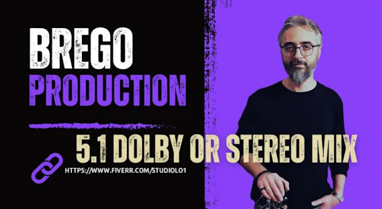 I will mix your film or animation in 5,1 surround sound or stereo