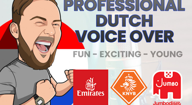 I will be your original dutch voice over in het nederlands