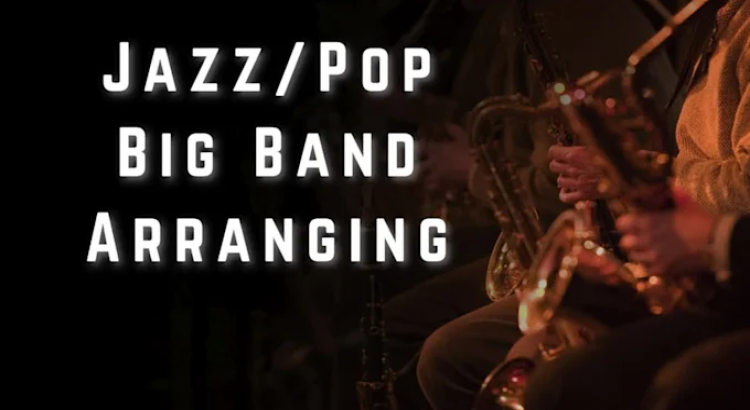I will do jazz big band or combo arrangements and compositions