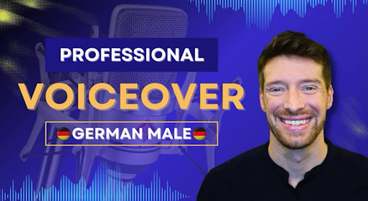 I will record your german male voice over